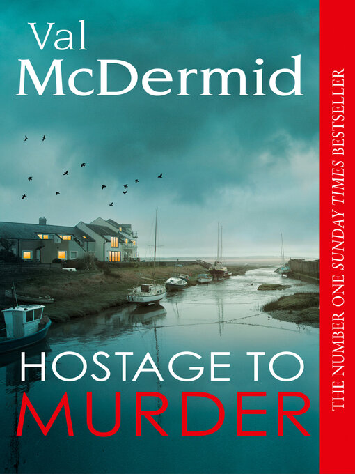 Title details for Hostage to Murder by Val McDermid - Wait list